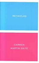 Carmen Martín Gaite: Retahílas (Spanish language, 2003, Crítica)