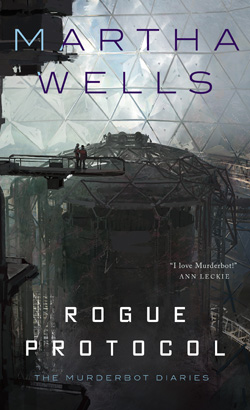 Martha Wells: Rogue Protocol (EBook, 2018, Tor.com)