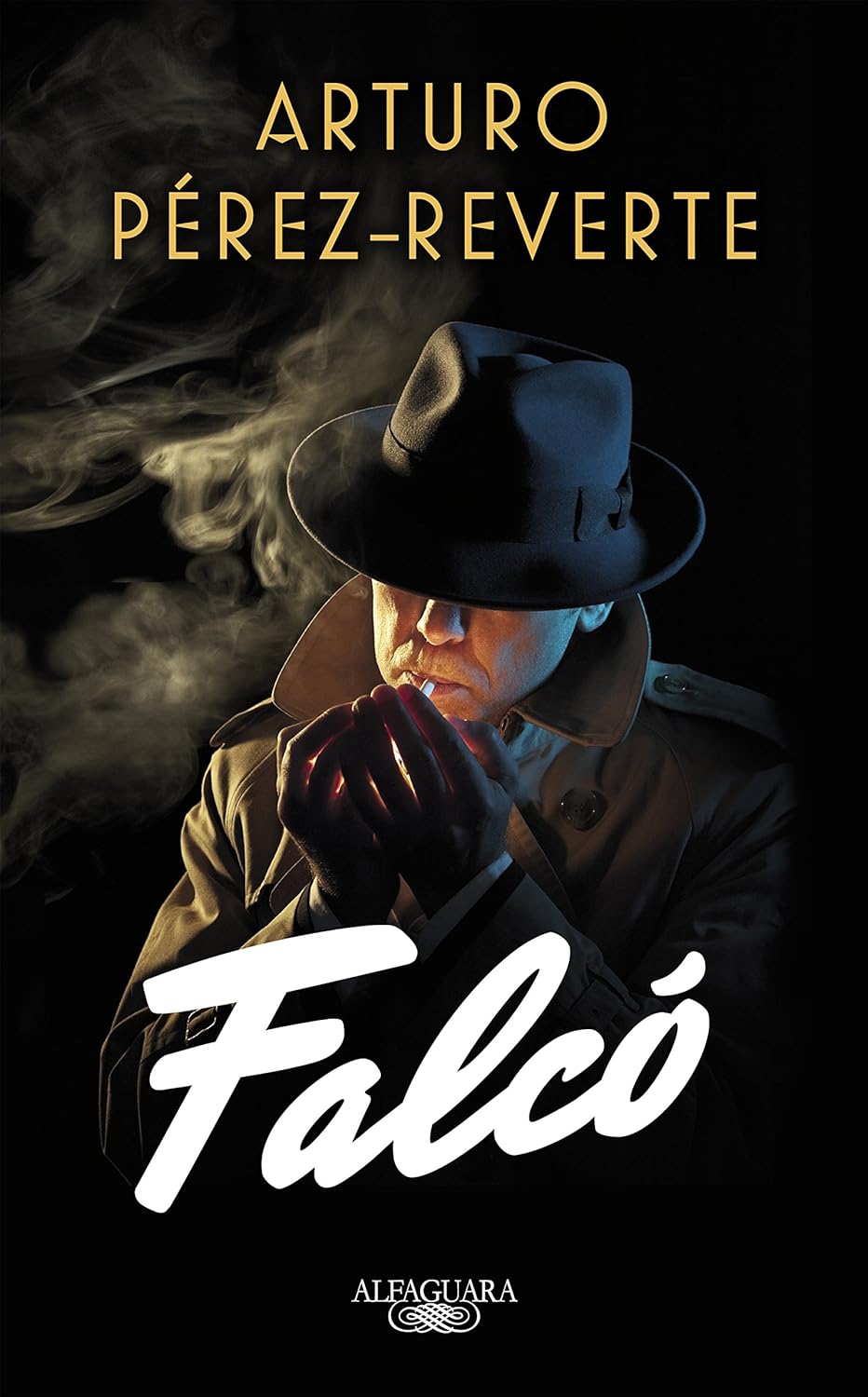 Arturo Pérez-Reverte: Falcó (Serie Falcó) (Hardcover, Español language, 2016, ALFAGUARA)
