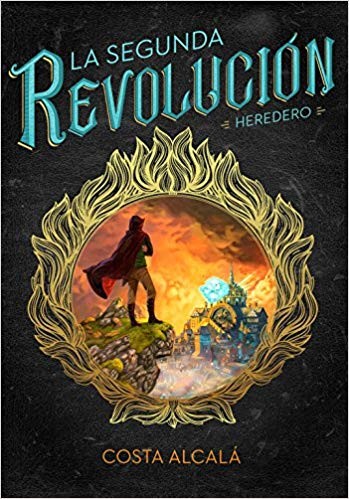 La segunda revolucion heredero (2017, montena)