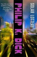 Philip K. Dick: Solar Lottery (EBook, 2009, Knopf Doubleday Publishing Group)