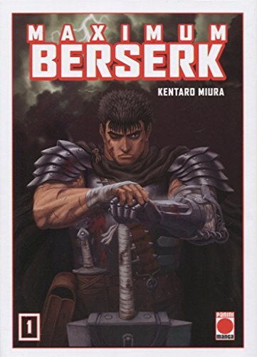 MARC BERNABÉ, KENTARO MIURA: MAXIMUM BERSERK 1 (Paperback, PANINI MANGA)