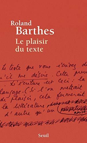 Roland Barthes: Le plaisir du texte (French language, 1973)