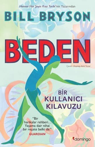 Bill Bryson: Beden (Paperback, 2021, Domingo Yayinevi)