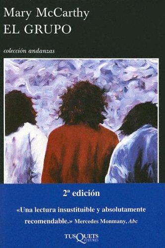 Mcarthy: El Grupo/the Group (Paperback, Spanish language, 2004, TusQuets)