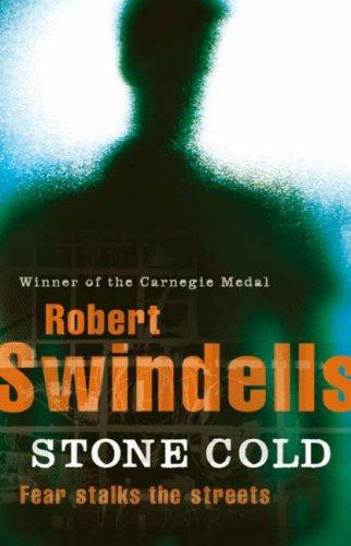 Robert Swindells: Stone Cold (Puffin Teenage Fiction) (1995, Puffin Books)