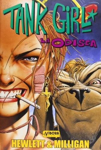 Peter Milligan, Jammie Hewlett, Javier Candeira Zuzaga: Tank girl (Hardcover, 2013, Ediciones La Cúpula, S.L., Ediciones La CÃºpula, S.L.)