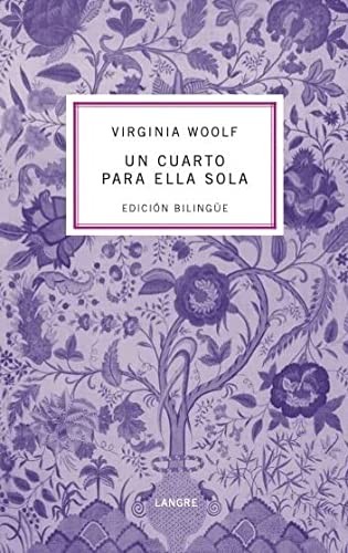 Virginia Woolf: UN CUARTO PARA ELLA SOLA (Paperback, C. de Langre)