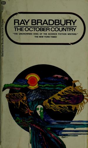 Ray Bradbury: The October country (1969, Ballantine Books)