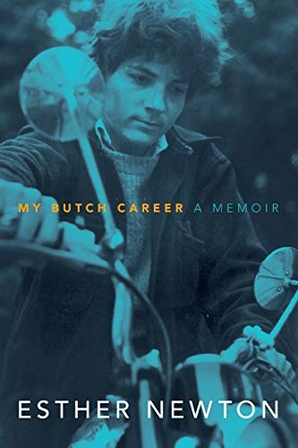 Esther Newton: My Butch Career (Paperback, 2020, Duke University Press Books)