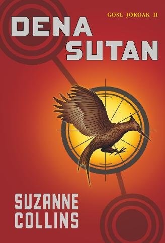 Suzanne Collins, Koro Navarro: Dena sutan (Paperback, 2010, Alberdania)