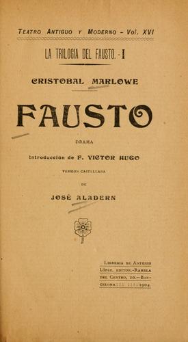 Christopher Marlowe: Fausto (1904, A. L©Øopez)