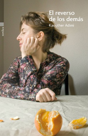 Kaouther Adimi: El reverso de los demás (2015, Xordica)