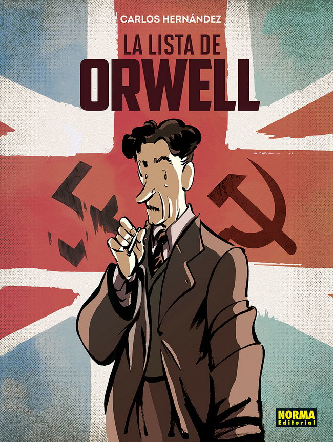 Carlos Hernández: La lista de Orwell (Hardcover, Gaztelania language)