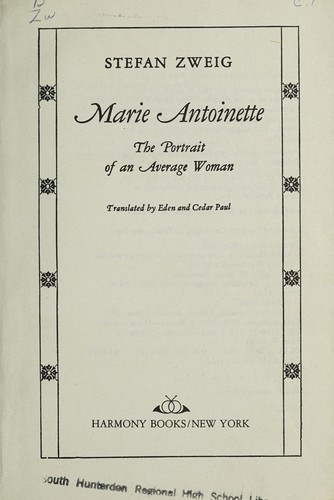 Stefan Zweig: Marie Antoinette (1984, Harmony Books)