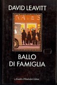 David Leavitt: Ballo di famiglia (Hardcover, Italian language, 1986, Arnoldo Mondadori)