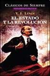 Vladimir Ilich Lenin: El Estado Y La Revolucion/ The State and The Revolution (Paperback, 2007, Longseller)