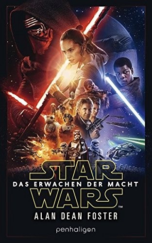 Alan Dean Foster: Star WarsTM - Das Erwachen der Macht (Paperback, Penhaligon Verlag)