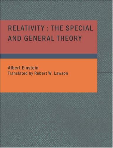 Albert Einstein: Relativity (Paperback, BiblioBazaar)