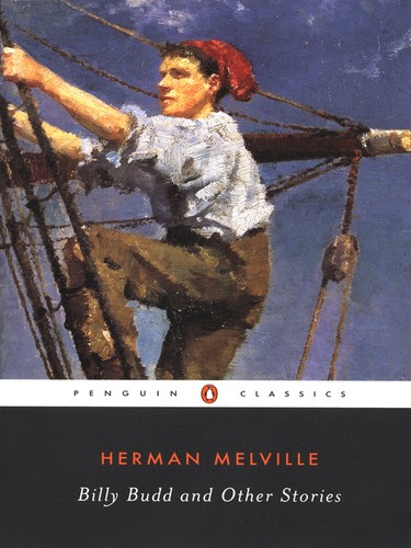 Herman Melville: Billy Budd and Other Stories (EBook, 2009, Penguin USA, Inc.)