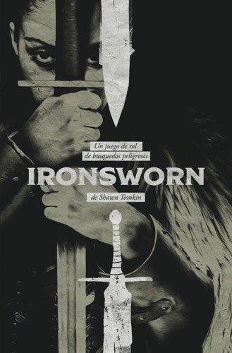 Juan Carlos Manchado Torres, M. Alfonso García, Pedro Calvo, Shawn Tomkin: Ironsworn (Hardcover, Spanish language, 2022, The Hills Press)