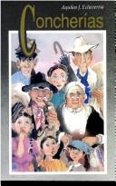 Aquileo J. Echeverría: Concherías (Spanish language, 1989, Editorial Universidad Estatal a Distancia)