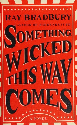 Ray Bradbury: Something Wicked This Way Comes (Paperback, 2017, Simon and Schuster Paperbacks)