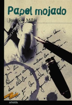 Juan José Millas, Juan Jose Millas: Papel mojado (Paperback, Spanish language, 2000, Anaya)