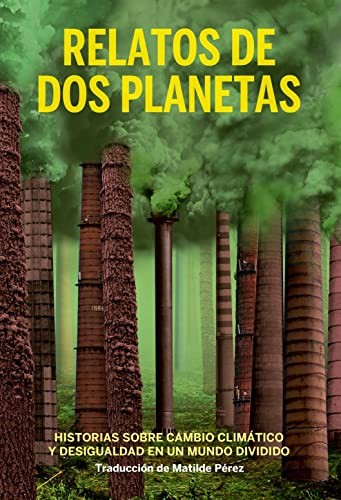 Matilde Pérez, Freeman John: Relatos de dos planetas (Paperback, 2021, Continta Me Tienes (Errementari S.L.))