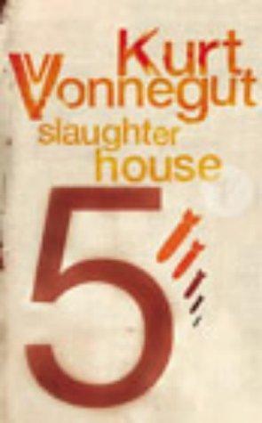 Kurt Vonnegut: Slaughterhouse-five or the children's crusade : a duty dance with death (Paperback, 1969, Vintage)