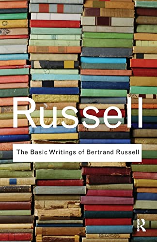 Bertrand Russell: The basic writings of Bertrand Russell (Paperback, 2010, Routledge)