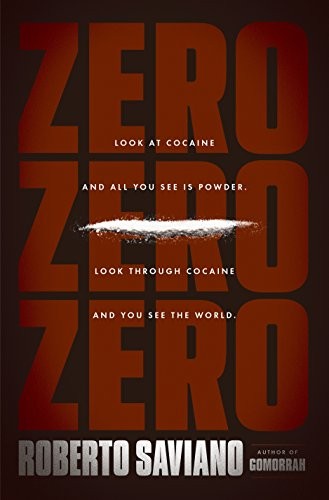 Roberto Saviano: Zero Zero Zero (Hardcover, Allen Lane)