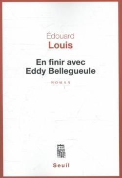 Édouard Louis: En finir avec Eddy Bellegueule (French language, 2014)