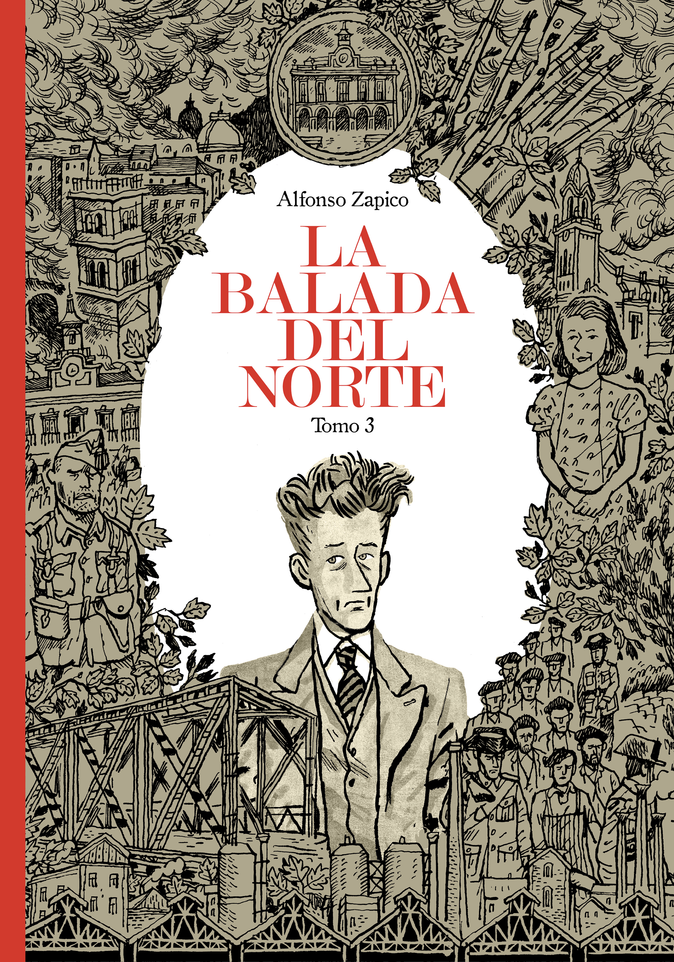 Alfonso Zapico: La balada del norte 3 (Hardcover, Gaztelania language, 2019, Astiberri)