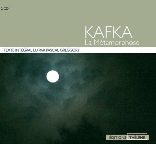 Franz Kafka: La métamorphose : texte intégral (French language, 2006)