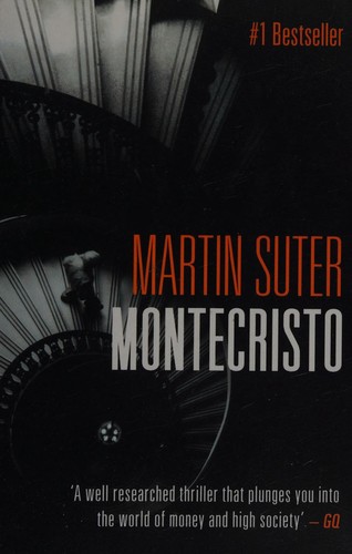 Martin Suter: Montecristo (2017, Oldcastle Books, Limited)