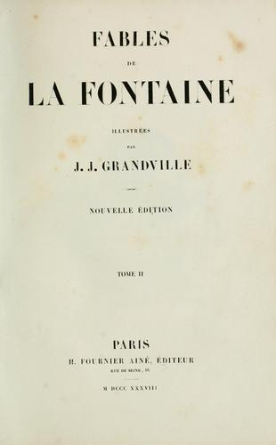 Jean de La Fontaine: Fables de La Fontaine (French language, 1839, H. Fournier aîné)