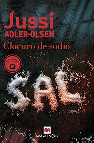 Marta Armengol Royo, Jussi Adler-Olsen, Marta Aulet Sánchez de Movellán: Cloruro de sodio (Paperback, Maeva Ediciones)