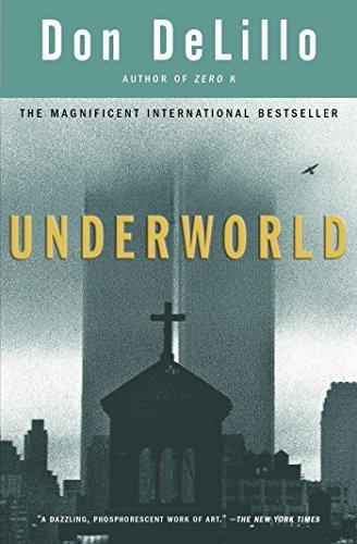 Don DeLillo: Underworld