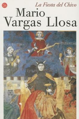 Mario Vargas Llosa: La Fiesta del Chivo (Paperback, Spanish language, 2006, Punto de Lectura)