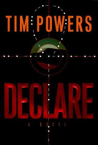 Tim Powers: Declare (2001)