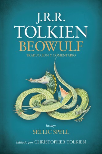 Beowulf : traducción y comentario, incluye Sellic spell - 1. edición (2015, Minotauro)