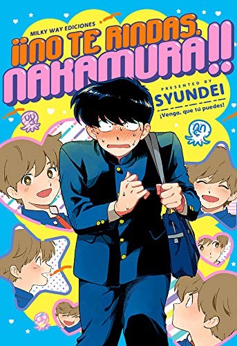 Syundei: ������No Te Rindas, Nakamura !! (Paperback, Milky Way)