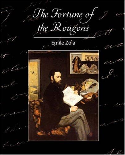 Émile Zola: The Fortune of the Rougons (Paperback, Book Jungle)