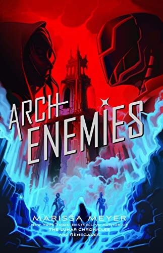 Marissa Meyer: Archenemies (Hardcover, Thorndike Press Large Print)