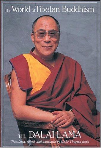 14th Dalai Lama: The world of Tibetan Buddhism (Paperback, 1995, Wisdom Publications)