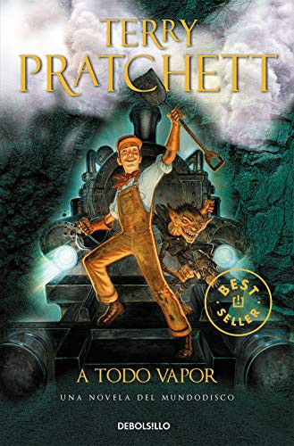 Terry Pratchett: A Todo Vapor (Paperback, 2021, Debolsillo, DEBOLSILLO)