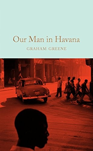 Greene Graham: Our Man In Havana (Hardcover, U.K. Heinemann)