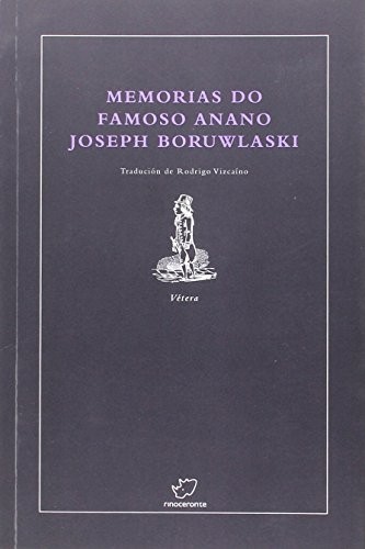 Joseph Boruwlaski, Rodrigo Vizcaíno: Memorias do famoso anano Joseph Boruwlaski (Paperback, 2014, Rinoceronte Editora)
