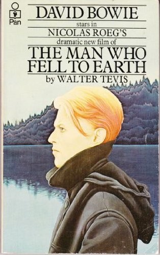 Walter Tevis: The man who fell to earth (1976, Pan Books)